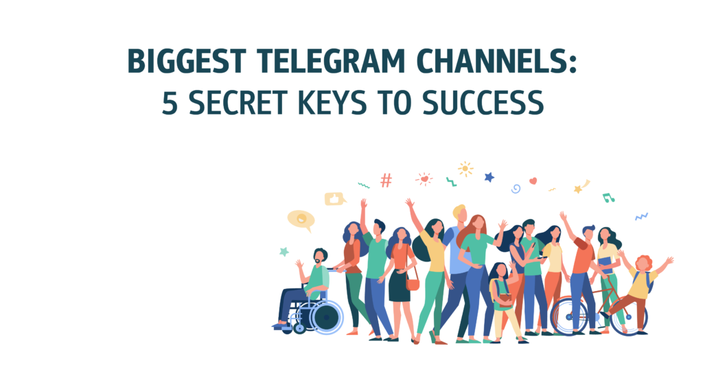 Biggest Telegram Channels